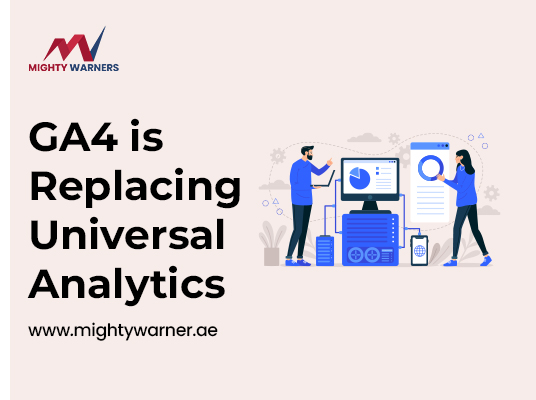 Universal Analytics has been replaced by Google Analytics 4
