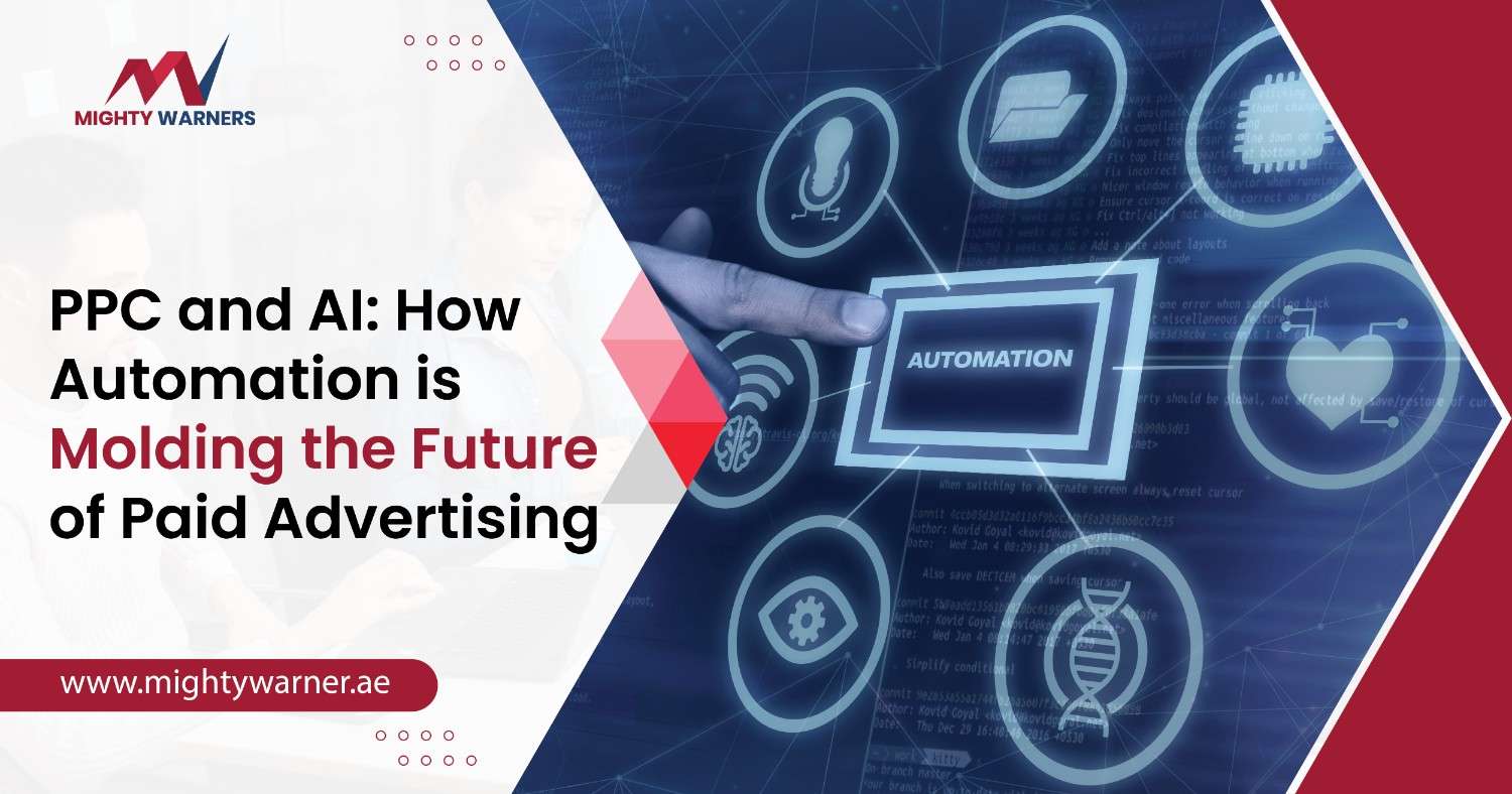 PPC and AI: How Automation is Molding the Future of Paid Advertising